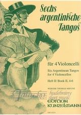 Six Argentinean Tangos for 4 Violoncellos, Book 2