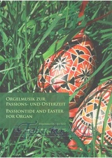 Passiontide and  Easter for Organ