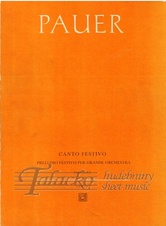 Canto festivo (slavnostní předehra pro velký orchestr)