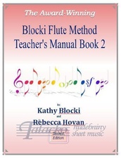 Blocki Flute Method Teacher's Manual Book 2