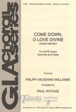 Come Down, O Love Divine