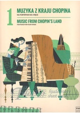 Music from Chopin's Land, vol. 1