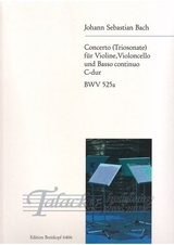 Concerto (Triosonate) C-dur, BWV 525a