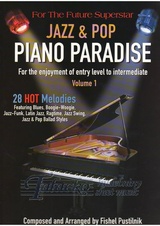 Jazz & Pop Piano Paradise Volume 1