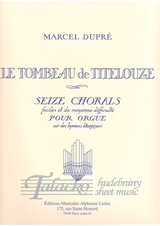 Tombeau de Titelouze op. 38