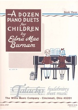 Dozen Piano Duets for Children Book 3