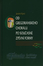 Od gregoriánského chorálu po současné zpěvní formy