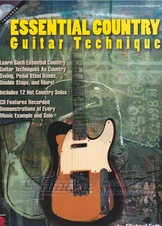 Essential Country Guitar Technique + CD