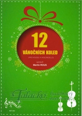 12 vánočních koled pro housle a violoncello
