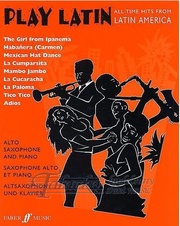 Play Latin (Alto Saxophone)