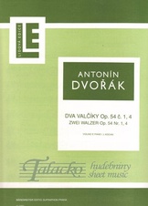 Dva valčíky op. 54, č. 1 a 4