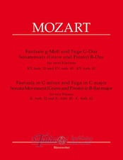 Fantasia G minor and Fuge G major, Sonata Movement (Grave und Presto) in B-flat