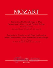 Fantasia G minor and Fuge G major, Sonata Movement (Grave und Presto) in B-flat