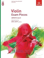 Violin Exam Pieces 2016–2019, ABRSM Grade 8, Score & Part 