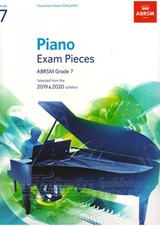 Piano Exam Pieces 2019 & 2020 - Grade 7