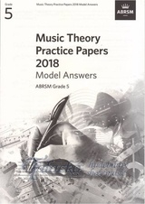 Music Theory Practice Papers 2018 Model Answers, ABRSM Grade 5