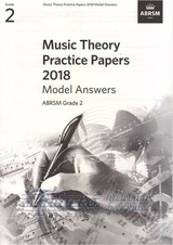 Music Theory Practice Papers 2018 Model Answers, ABRSM Grade 2