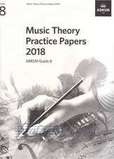 Music Theory Practice Papers 2018, ABRSM Grade 8