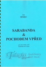 Sarabanda & Pochodem vpřed