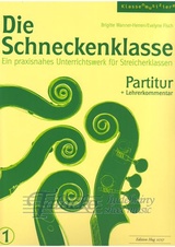 Schneckenklasse: Partitur 1