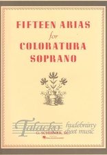 Fifteen Arias for Coloratura Soprano