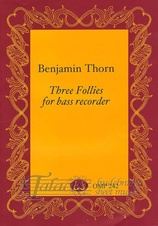 Three Follies for Bass Recorder