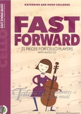 Fast Forward - 21 Pieces for Cello Players (with audio CD/download)