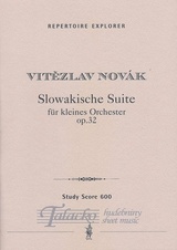 Slovácká Suita (Slovakian Suite) Op. 32 for orchestra