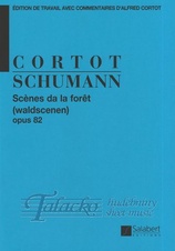 Scenes De La Foret (Waldscenen) Op.82