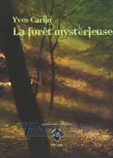 La foret mystérieuse