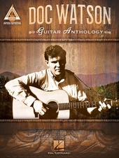 Doc Watson - Guitar Anthology (Guitar Recorded Versions)