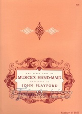 Musick’s Handmaid: The First Part