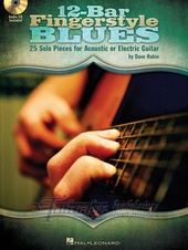 12-Bar Fingerstyle Blues - 25 Solo Pieces for Acoustic or Electric Guitar (Book/Audio)