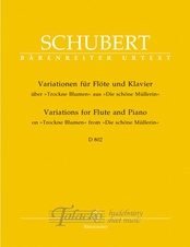 Variations for Flute and Piano on Trockne Blumen D 802 - op.post.160