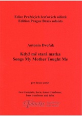 Když mně stará matka per brass sextet