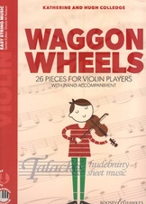 Waggon Wheels - 26 Pieces for Violin Players (with piano acc. + audio download)