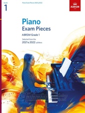 Piano Exam Pieces 2021 & 2022, ABRSM Grade 1 