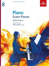 Piano Exam Pieces 2021 & 2022, ABRSM Grade 8