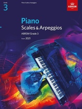 Piano Scales & Arpeggios, ABRSM Grade 3