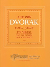 Dumka op. 35 (B. 64), Furiant op. 12 (B. 137), Dvě perličky (B. 156)