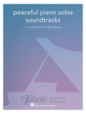 Peaceful Piano Solos: Soundtracks