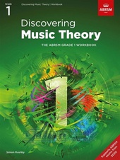 Discovering Music Theory, The ABRSM Grade 1 Workbook 