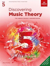 Discovering Music Theory, The ABRSM Grade 5 Answer Book 