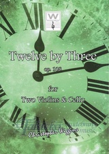 Twelve by Three op. 108 for Two Violoins and Cello