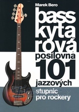 Basskytarová posilovna 5 - 101 jazzových stupnic pro rockery