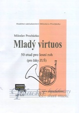 Mladý virtuos (50 etud pro lesní roh)