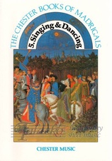 Chester Books Of Madrigals 5: Singing And Dancing