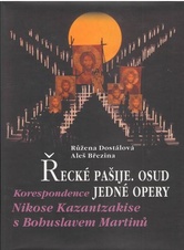 Řecké pašije. Osud jedné opery