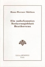 Ein unbekanntes Notierungsblatt Beethovens