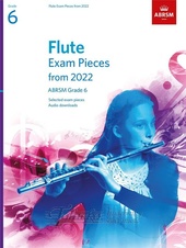 Flute Exam Pieces from 2022, ABRSM Grade 6